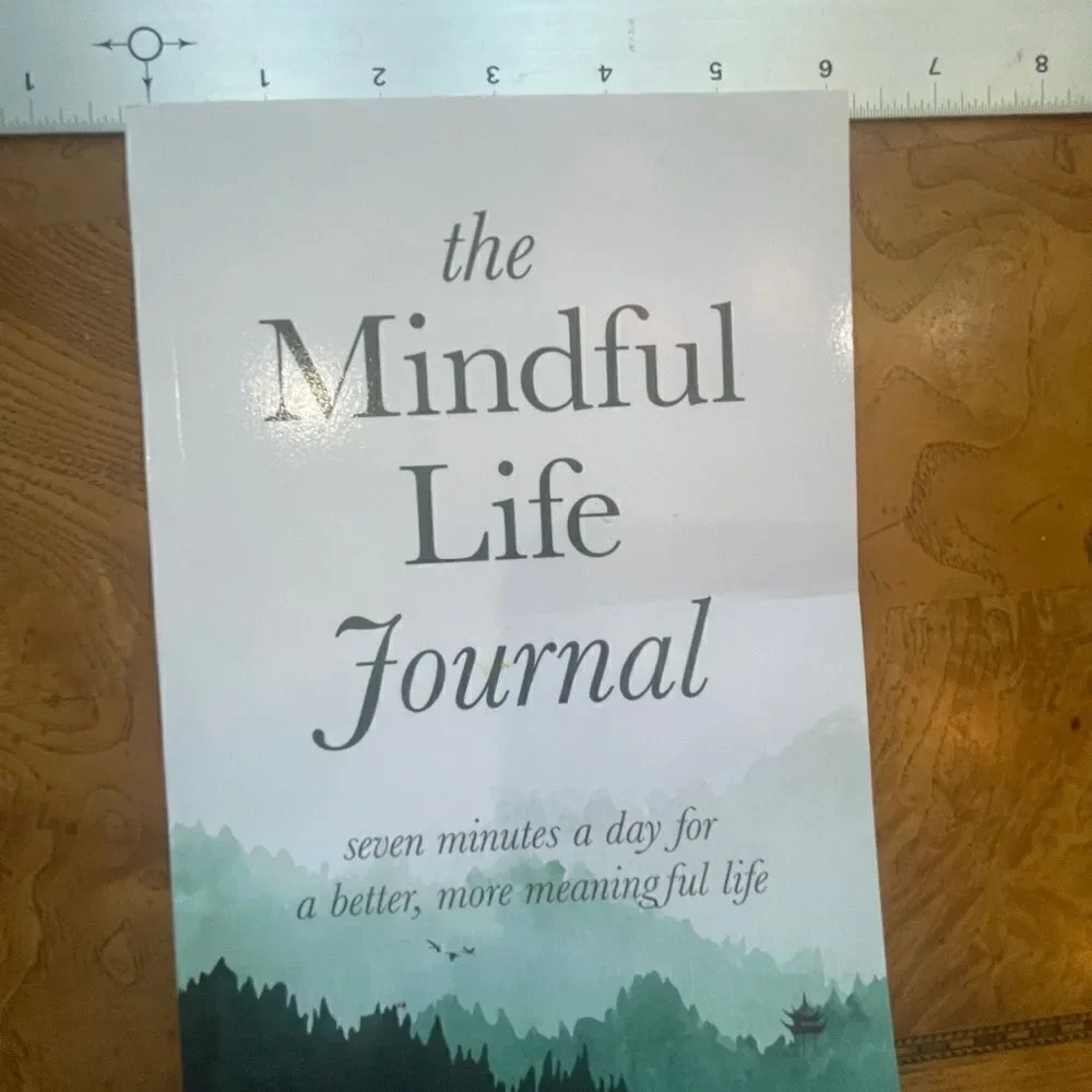 The Mindful Life Journal